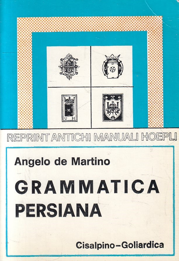 LZ- GRAMMATICA PERSIANA - DE MARTINO - CISALPINO GOLIARDICA --- 1983 - B- YFS986