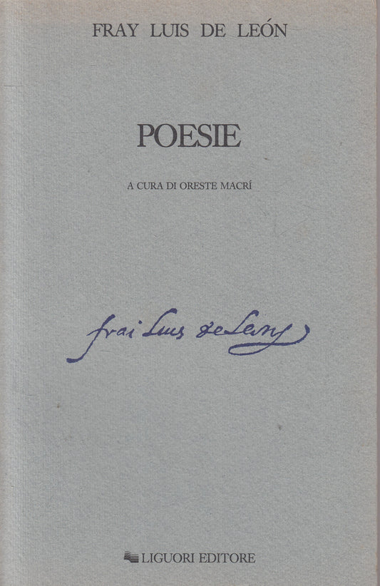 LN- POESIE - FRAY LUIS DE LEON - LIGUORI -- 1a ED. - 1989 - B - ZFS202