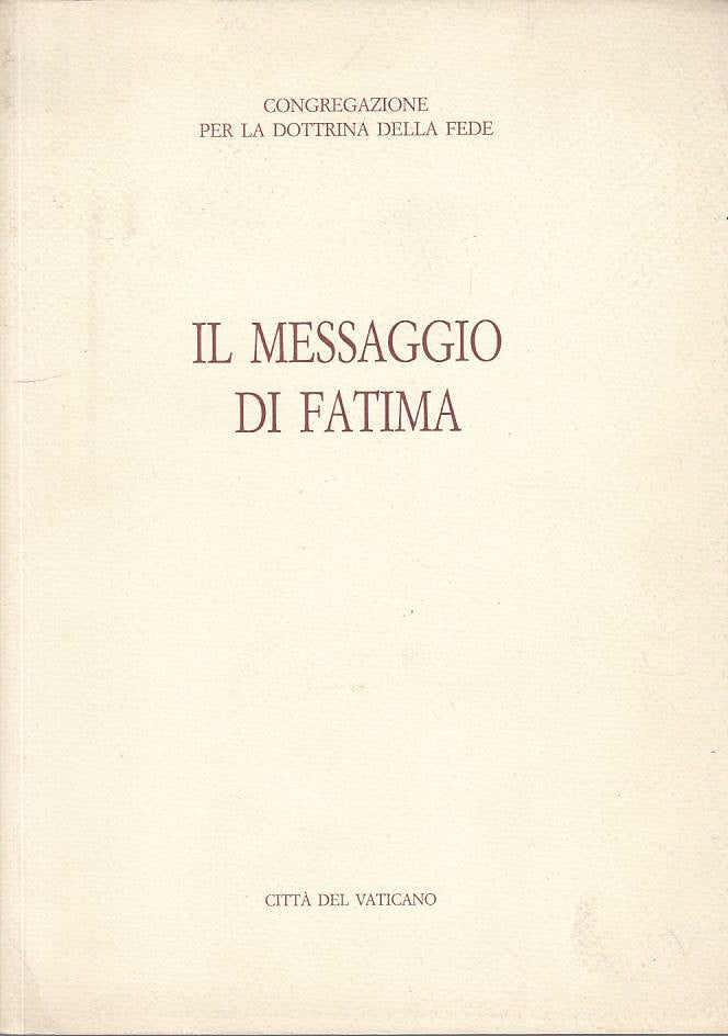 LS- IL MESSAGGIO DI FATIMA -- CITTA' DEL VATICANO --- 2000 - B - ZFS213