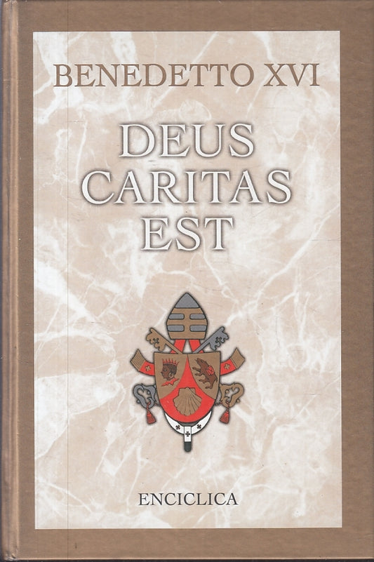 DEUS CARITAS EST ENCICLICA - BENEDETTO XVI - EDITRICE VATICANA - C - JXS71