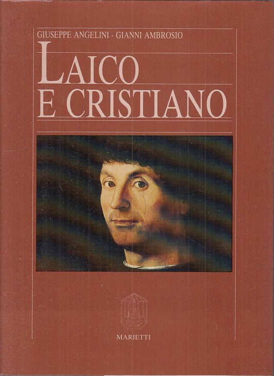 LS- LAICO E CRISTIANO - ANGELINI AMBROSIO - MARIETTI --- 1987 - BS - YTS265