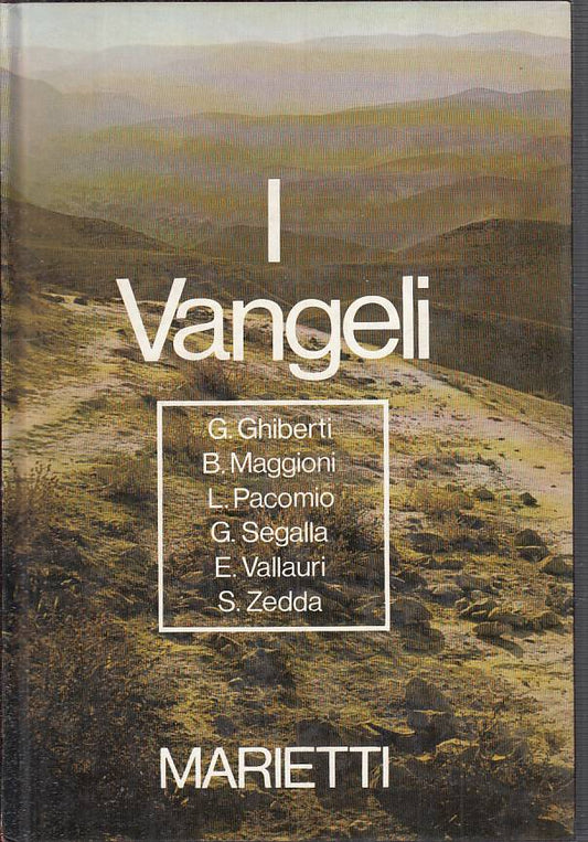 LS- I VANGELI - GHIBERTI MAGGIONI PACOMIO SEGALLA - MARIETTI --- 1981 - C - YFS5