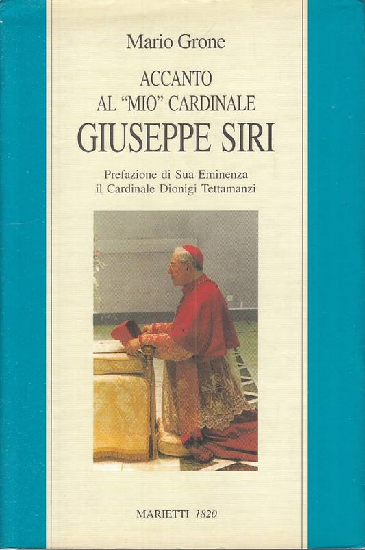 LS- ACCANTO AL MIO CARDINALE GIUSEPPE SITI- GRONE- MARIETTI--- 1999- CS - YTS414