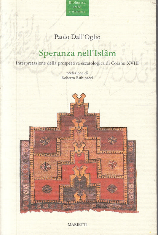 LD- SPERANZA NELL'ISLAM - PAOLO DALL'OGLIO- MARIETTI--- 1991- B- ZFS191