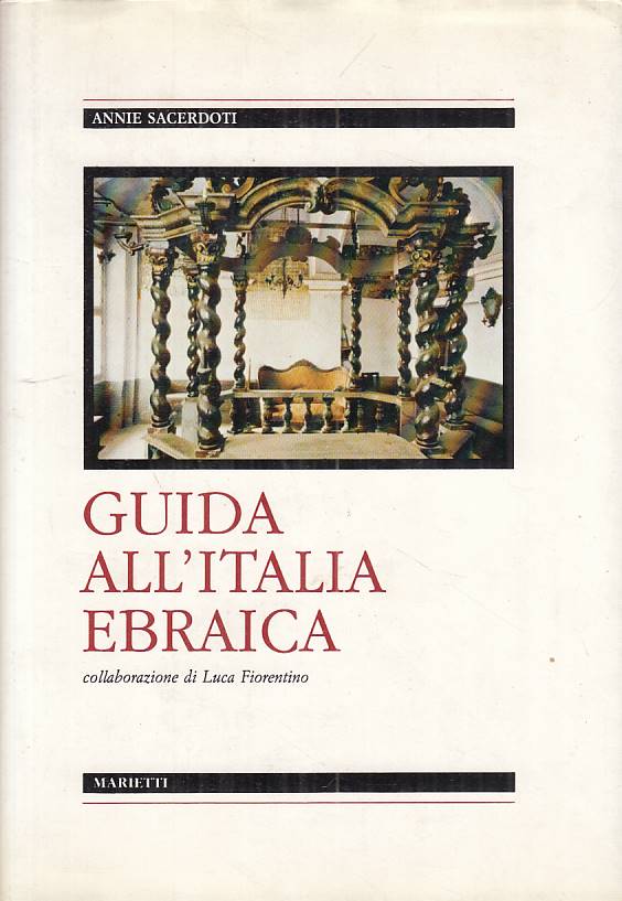 LZ- GUIDA ALL'ITALIA EBRAICA - SACERDOTI - MARIETTI-- 1a ED.- 1986 - CS - ZFS666