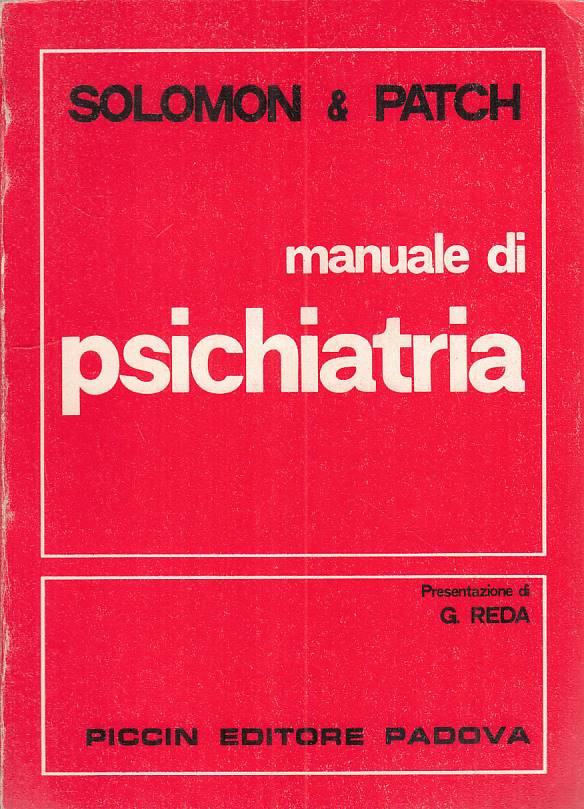 LZ- MANUALE DI PSICHIATRIA - SOLOMON PATCH - PICCIN ---- B - ZFS85