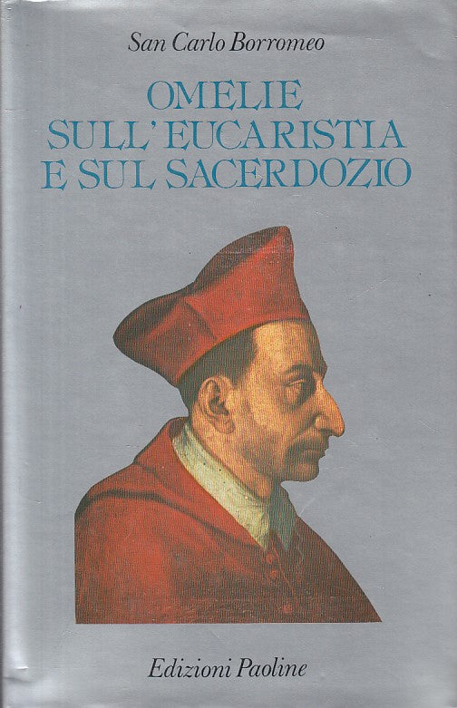 LS- OMELIE EUCARISTIA E SACERDOZIO - BORROMEO - PAOLINE --- 1984 - CS - YFS407