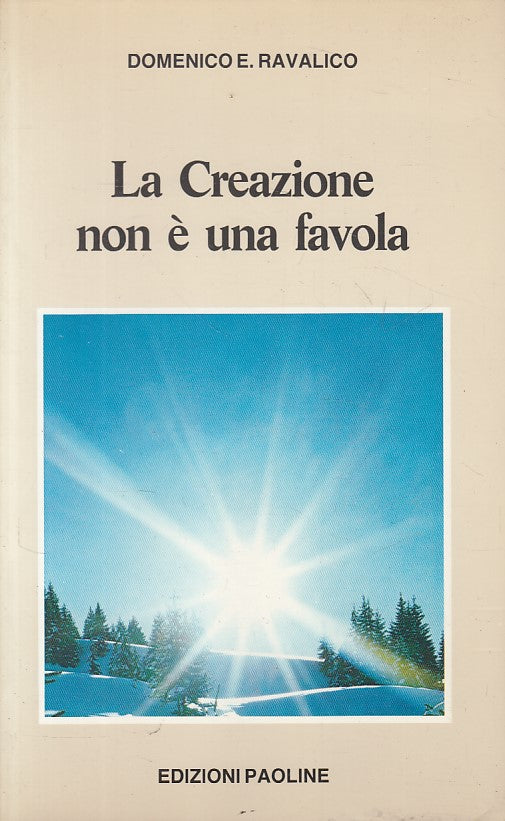 LZ- LA CREAZIONE NON E' UNA FAVOLA - RAVALICO - PAOLINE --- 1986 - B - YFS497