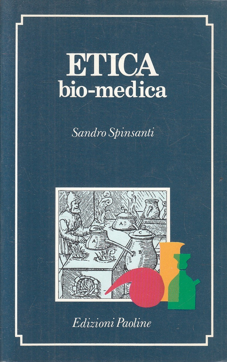 LS- ETICA BIO MEDICA - SANDRO SPINSANTI - PAOLINE ---- B - YFS480