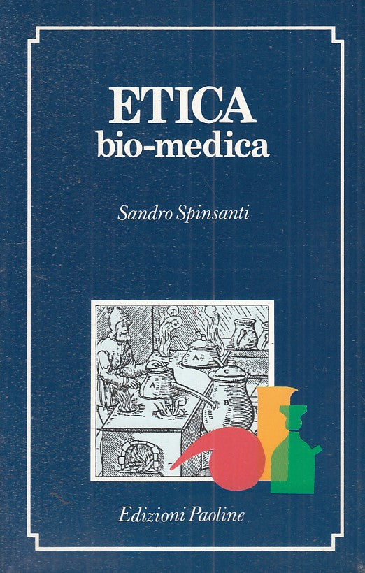 LZ- ETICA BIO MEDICA - SANDRO SPINSANTI - PAOLINE --- 1992 - B - ZFS629