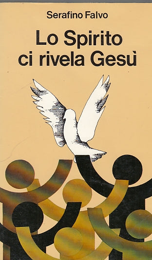 LD- LO SPIRITO CI RIVELA GESU' - SERAFINO FALVO - PAOLINE --- 1987 - B - YDS575