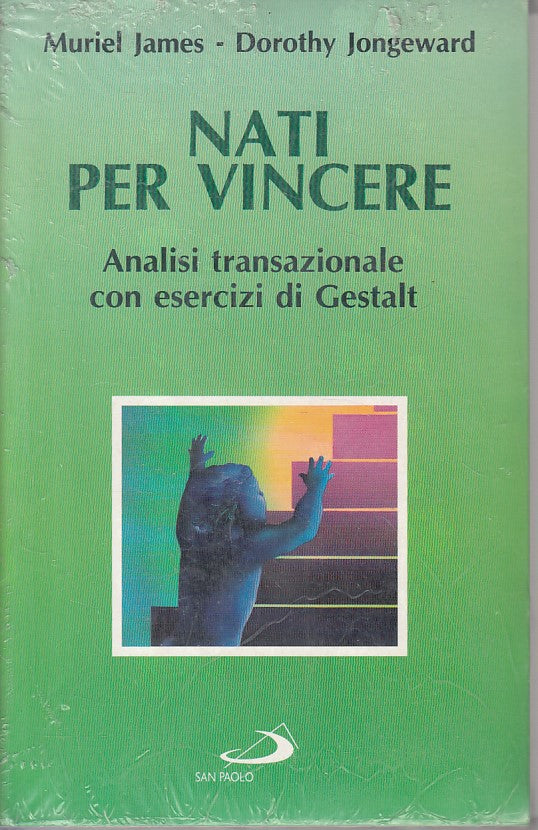 LS- NATI PER VINCERE ANALISI TRANSAZIONALE -- SAN PAOLO --- 1994 - B - ZFS462