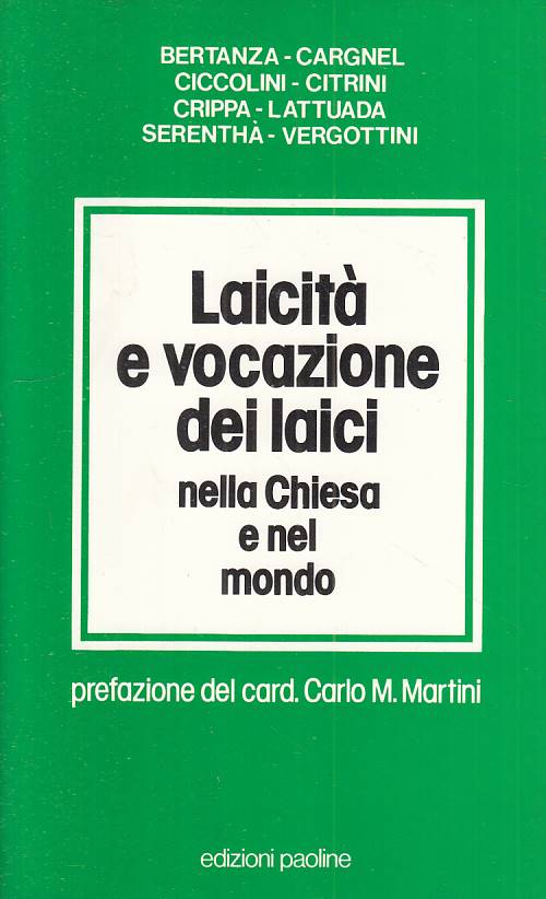 LS- LAICITA' E VOCAZIONE DEI LAICI CHIESA E MONDO-- PAOLINE--- 1987 - B - YTS490