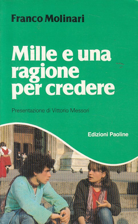 LS- MILLE E UNA RAGIONE PER CREDERE - MOLINARI - PAOLINE --- 1988 - B - ZDS90