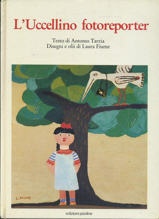 LB- L'UCCELLINO FOTOREPORTER ILLUSTRATO- TARZIA FIUME- PAOLINE--- 1988- C-YFS465