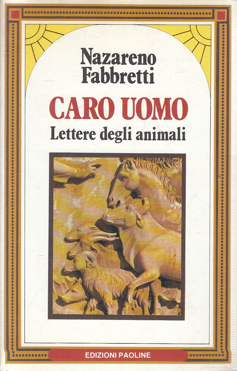 CARO UOMO LETTERE DEGLI ANIMALI - FABBRETTI - PAOLINE - CS - JXS168