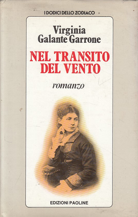 LN- NEL TRANSITO DEL VENTO - GARRONE - PAOLINE - ZODIACO -- 1988 - CS - ZFS187