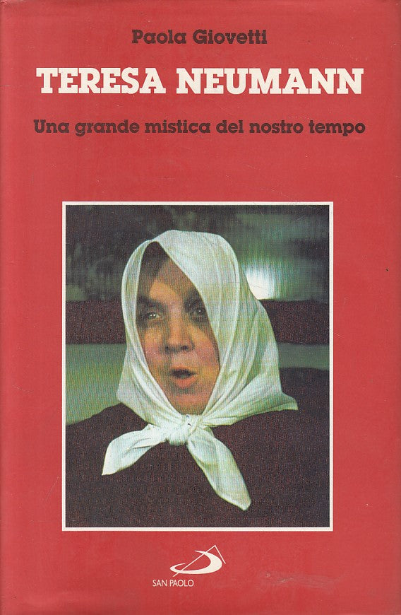 LS- TERESA NEUMANN GRANDE MISTICA - GIOVETTI - SAN PAOLO --- 1994 - CS - ZFS625