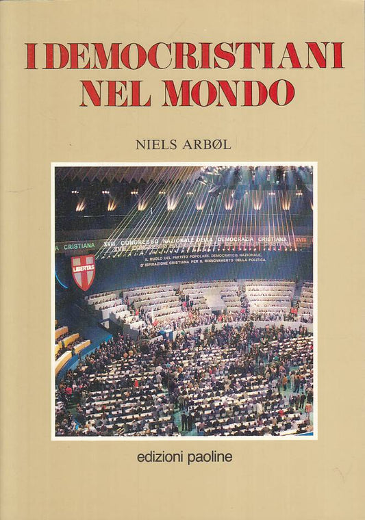 LS- I DEMOCRISTIANI NEL MONDO - NIELS ARBOL - PAOLINE --- 1990 - B - YTS664