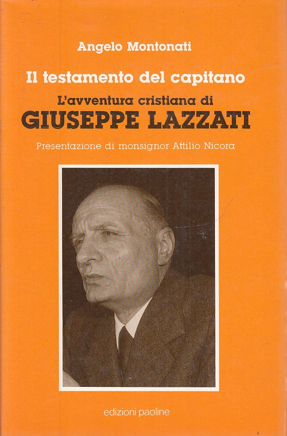 LN2- L'AVVENTURA CRISTIANA DI GIUSEPPE LAZZATI - ANGELO MONTONATI - CS - JXS223