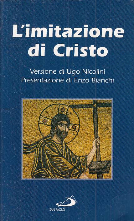 LS- L'IMITAZIONE DI CRISTO VERSIONE DI UGO NICOLINI -- SAN PAOLO ---- B - YTS168