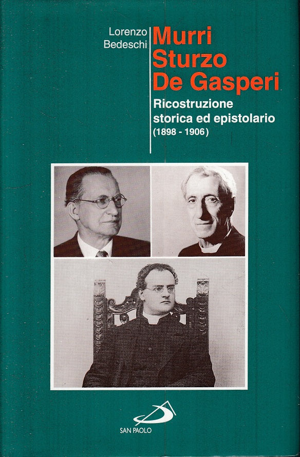 LS- MURRI STURZO DE GASPERI EPISTOLARIO- BEDESCHI- SAN PAOLO--- 1994- CS- YTS209
