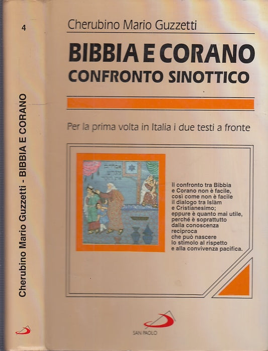 LD- BIBBIA E CORANO CONFRONTO SINOTTICO - GUZZETTI- SAN PAOLO--- 2001- CS- XFS56