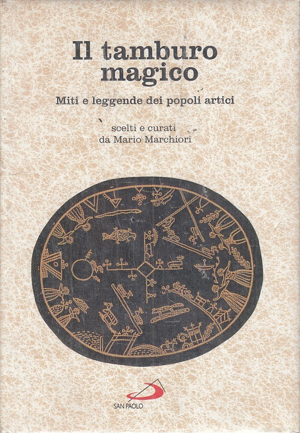 LZ - IL TAMBURO MAGICO - MARIO MARCHIORI - SAN PAOLO --- 1997 - CS - ZFS64