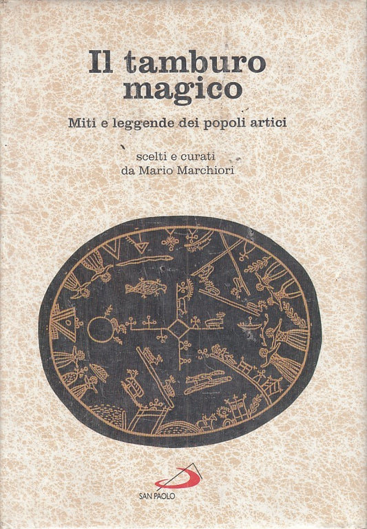 LZ - IL TAMBURO MAGICO - MARIO MARCHIORI - SAN PAOLO --- 1997 - CS - ZFS64