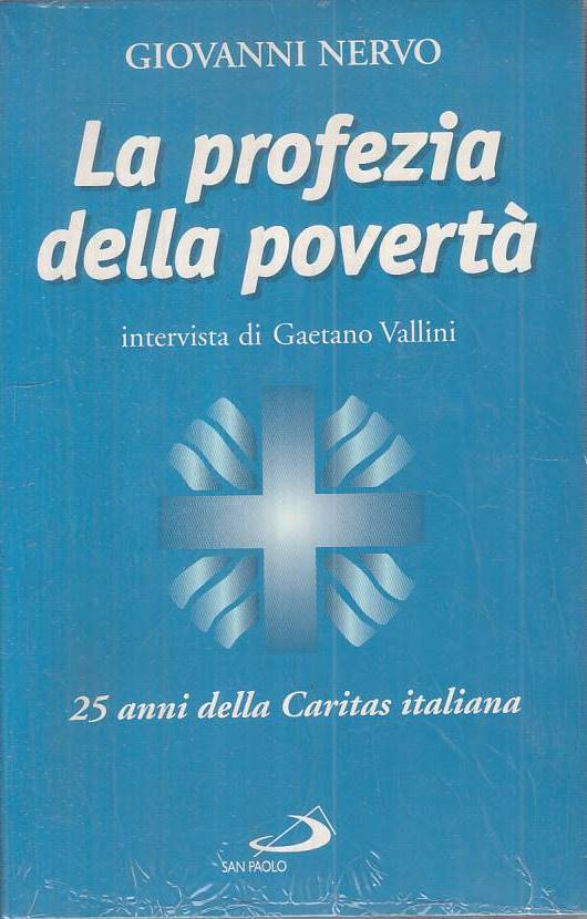 LS- LA PROFEZIA DELLA POVERTA' SIGILLATO - NERVO - SAN PAOLO ---- B - ZTS8