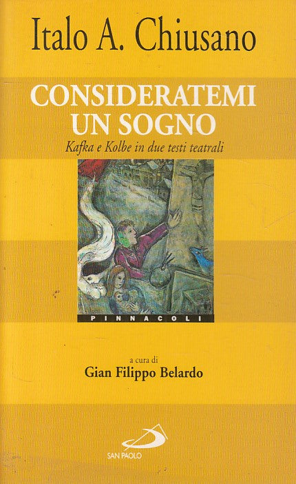 LN- CONSIDERATEMI UN SOGNO- CHIUSANO- SAN PAOLO - PINNACOLI -- 1997 - B - ZFS248