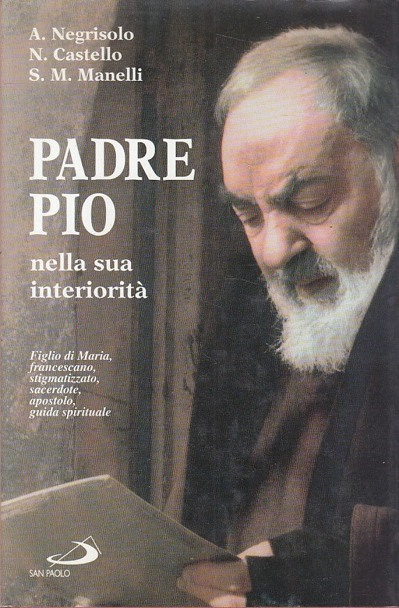 LS- PADRE PIO NELLA SUA INTERIORITA' -- SAN PAOLO --- 1997 - CS - YFS604