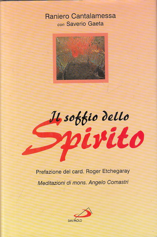 LS- IL SOFFIO DELLO SPIRITO - CANTALAMESSA - SAN PAOLO --- 1997 - CS - YFS401