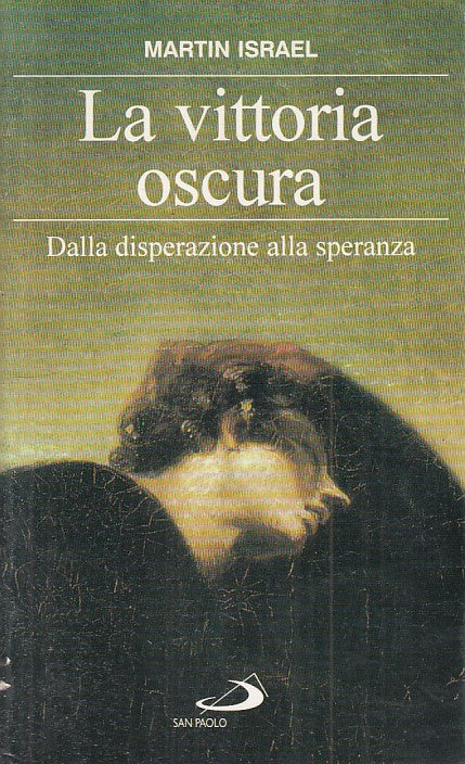 LS- LA VITTORIA OSCURA - MARTIN ISRAEL - SAN PAOLO --- 1998 - B - YFS185