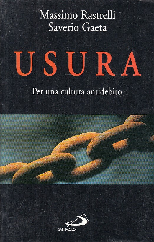 LS- USURA PER CULTURA ANTIDEBITO- RASTELLI GAETA- SAN PAOLO--- 1998 - B - YFS89