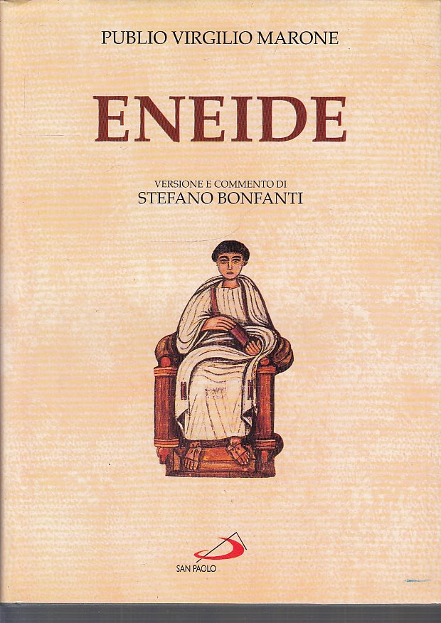 LN- ENEIDE ILLUSTRATA - BONFANTI VIRGILIO - SAN PAOLO --- 1998- CS- ZFS696