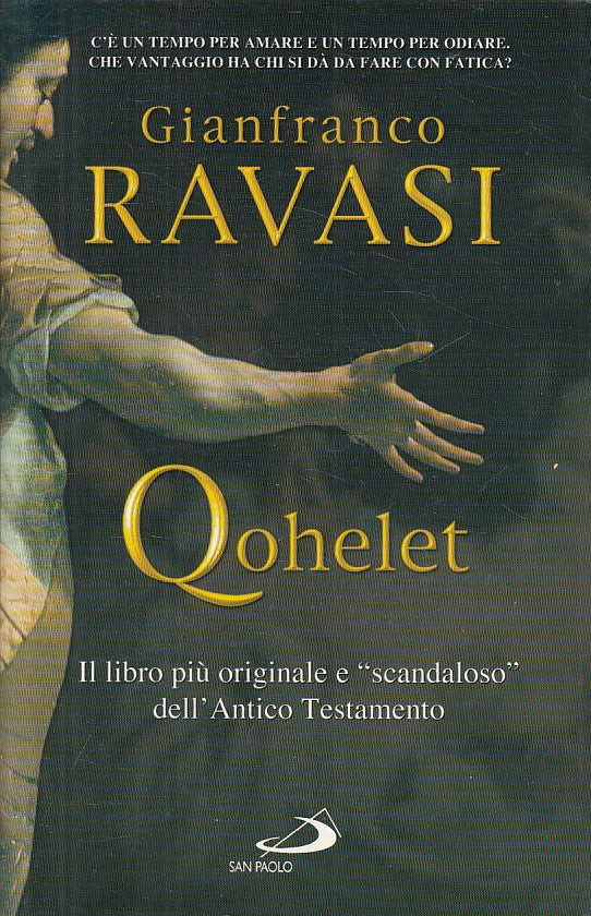 LS- QOHELET LIBRO ANTICO TESTAMENTO - RAVASI - SAN PAOLO --- 2001 - CS - YFS721