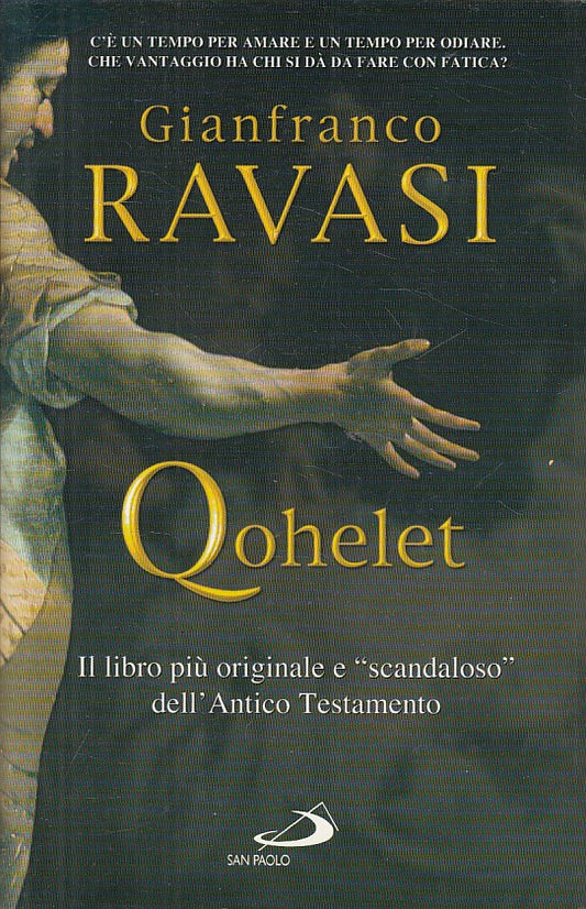 LS- QOHELET LIBRO ANTICO TESTAMENTO - RAVASI - SAN PAOLO --- 2001 - CS - YFS721