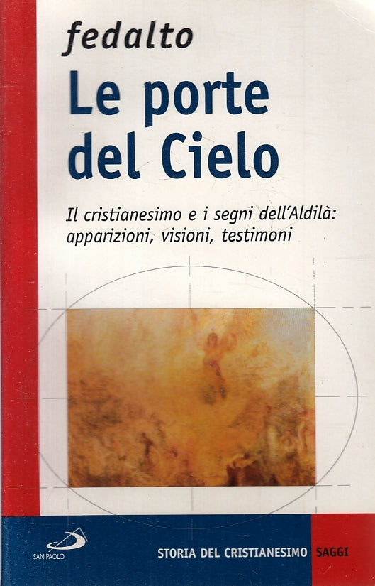 LD- LE PORTE DEL CIELO - GIORGIO FEDALTO - SAN PAOLO --- 2002- B- ZFS309