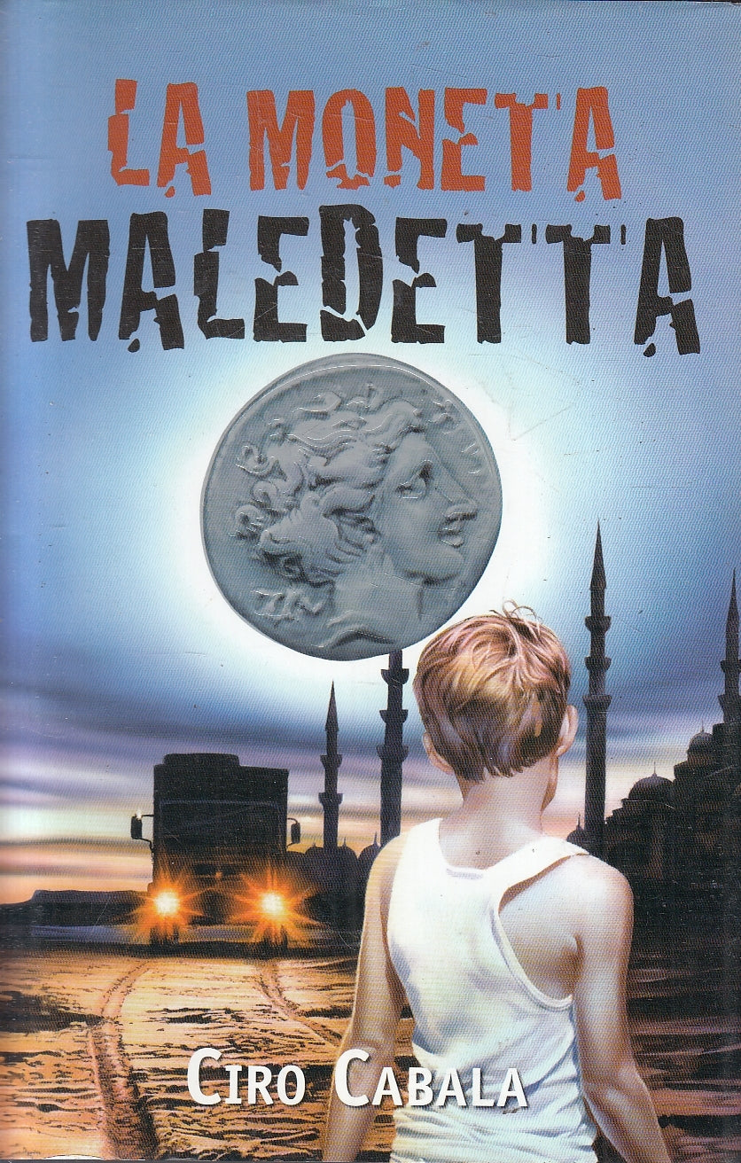 LN2- LA MONETA MALEDETTA - CARLO CABALA - SAN PAOLO - CS - JXS162