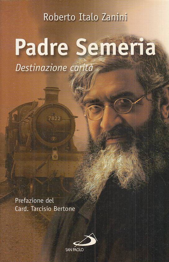 LS- PADRE SEMERIA DESTINAZIONE CARITA' - ZANINI - SAN PAOLO--- 2008 - B - YTS214