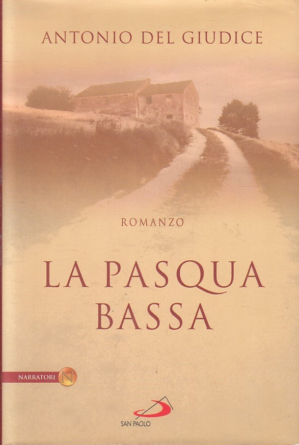 LN2- LA PASQUA BASSA - ANTONIO DEL GIUDICE - SAN PAOLO - CS - JXS207