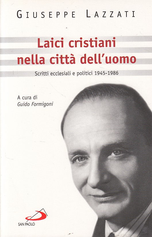 LS- LAICI CRISTIANI CITTA' DELL'UOMO - LAZZATI - SAN PAOLO --- 2009 - B - YFS666