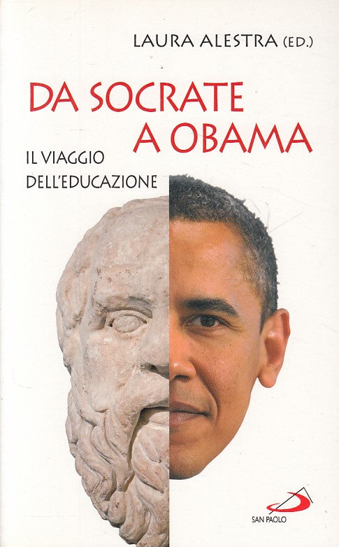 LS- DA SOCRATE A OBAMA EDUCAZIONE - ALESTRA - SAN PAOLO --- 2011 - B - ZFS164