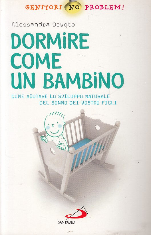 LZ- DORMIRE COME UN BAMBINO - DEVOTO - SAN PAOLO - GENITORI -- 2011 - B - YFS93