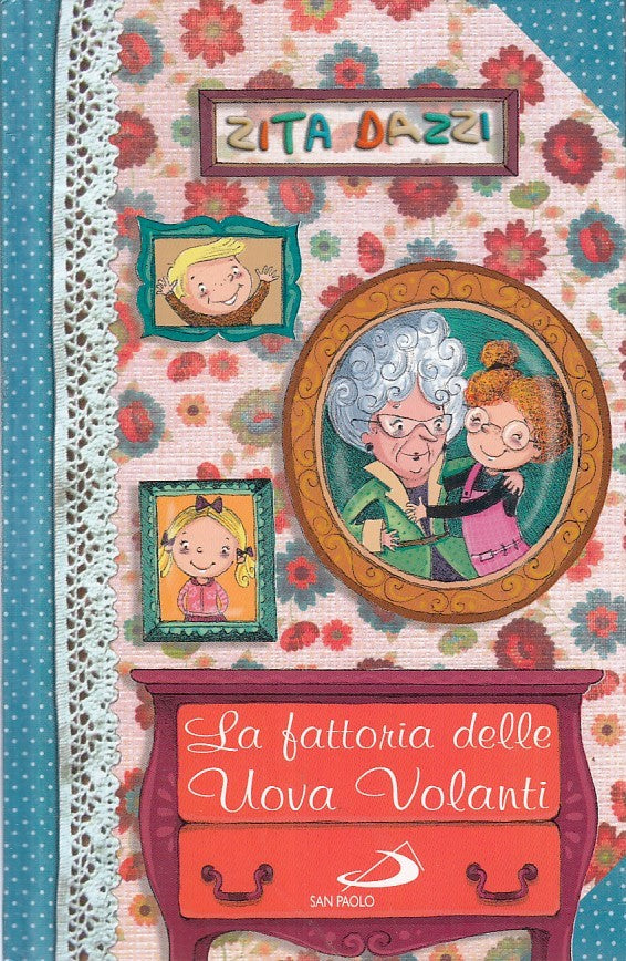LN2- LA FATTORIA DELLE UOVA VOLANTI - ZITA DAZZI - SAN PAOLO - C - JXS219