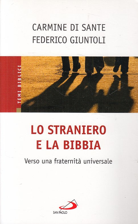 LD- STRANIERO E LA BIBBIA FRATERNITA' UNIVERSALE-- SAN PAOLO--- 2011 - B - YFS93