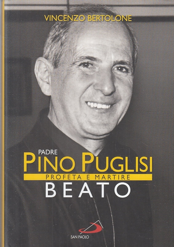 LD- PADRE PINO PUGLISI PROFETA MARTIRE- BERTOLONE- SAN PAOLO--- 2013- CS- ZFS129