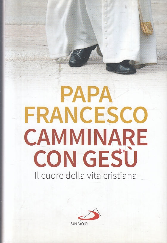 LN2- CAMMINARE CON GESU' - PAPA FRANCESCO - SAN PAOLO - CS- JXS94