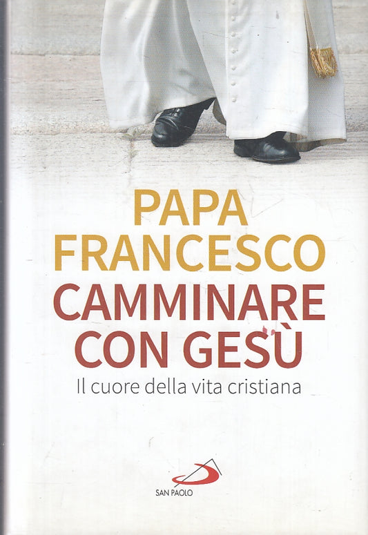 LN2- CAMMINARE CON GESU' - PAPA FRANCESCO - SAN PAOLO - CS- JXS94